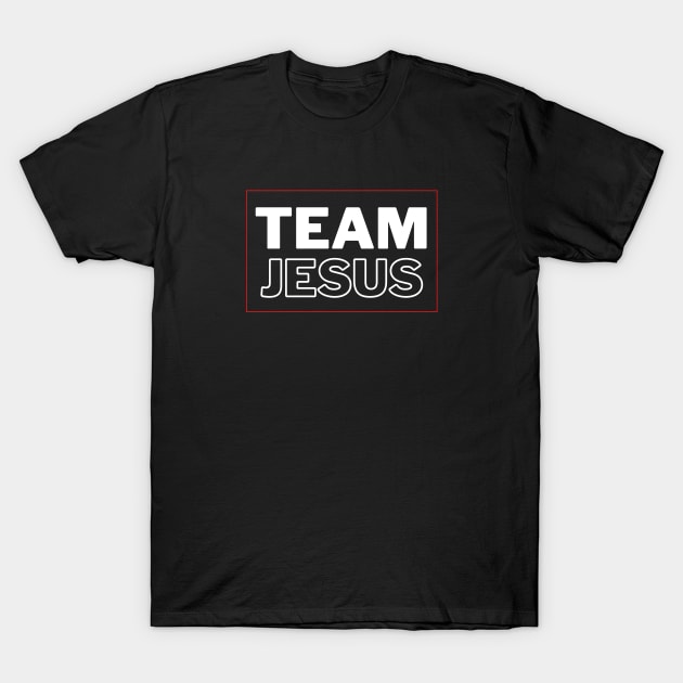 Team Jesus | Christian Typography T-Shirt by All Things Gospel